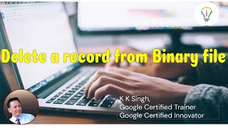 Delete Record | Binary File | CBSE | Class 12 | Computer Sc