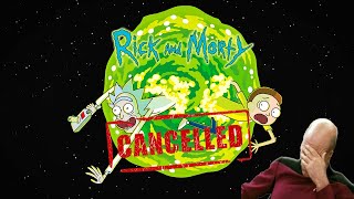 Rick and Morty Is Getting Cancelled (WTF)