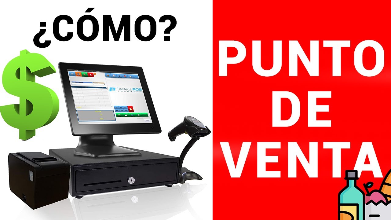 PUNTO DE VENTA - CÓMO FUNCIONA | PROGRAMA PARA ADMINISTRAR Y EQUIPO ...