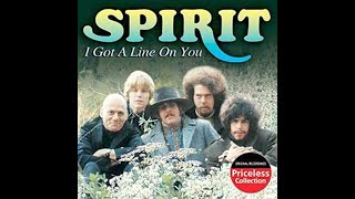 Spirit - I Got A Line On You (HD/Lyrics)