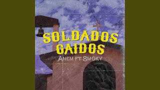 Soldados Caidos (feat. Smoky)