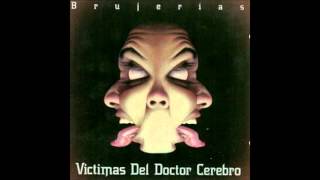 Victimas Del Doctor Cerebro nahual