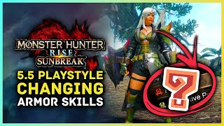 Monster Hunter Rise Sunbreak - 5.5 Playstyle Changing Armor Skills You Need to Try!