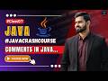 Java Comments Explained in Depth | #Class07 | Java Course for Beginners | CodeSpide #JavaCrashCourse