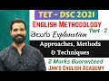TS TET 2022 | DSC English Methodology in Telugu - Part 2 #jansenglishacademy