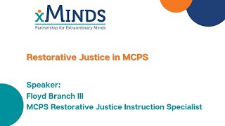 Restorative Justice in MCPS
