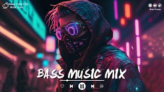 Bass Music Mix 2023 | Remixes Of Popular Songs | Best EDM , Slap House Of Songs