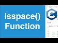 isspace() Function | C Programming Tutorial