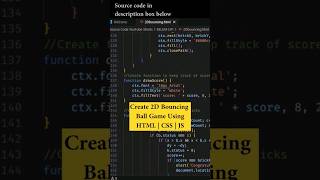 Create 2D Bouncing Ball Game Using HTML | CSS | JS