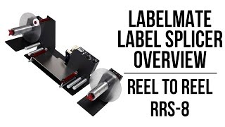 Label Splicer | Reel-to-Reel Splicer | RRS-8