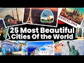 25 Most Beautiful Cities of the World | BPTV ENGLISH | #bptv