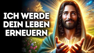 Ich Werde Dein Leben Erneuern | Gottes Wort | Tägliches Wort Gottes | Gottes Wort | Wort Gottes