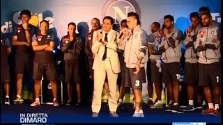 Presentazione del Napoli 2014/15 - Dimaro 25/07/14