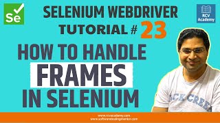 Selenium WebDriver Tutorial #23 - How to Handle Frames in Selenium