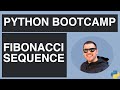 How to Solve The Fibonacci Sequence | Python Tutorial for Beginners