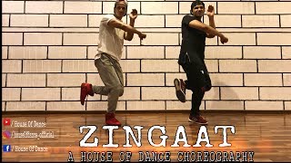 Zingaat (Hindi) I Dhadak I House Of Dance Choreography