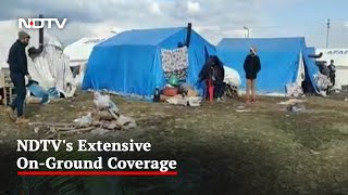 Ground Report: Inside A Relief Camp Set Up After Turkey Quake