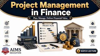 Project Management in Finance - How Project Financial Management Works | AIMS Education