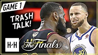 LeBron James vs Stephen Curry INTENSE Game 1 Duel Highlights (2018 NBA Finals) - TRASH Talking!