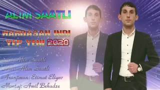 Alim Saatlı Hardasan - indi 2020