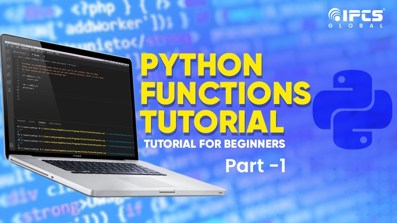 Python Functions Tutorial Python Programming Python Training