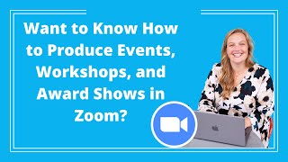 Zoom Tips: Learn How to Become a Zoom Producer - Logan Clements - Zoom Masterclass