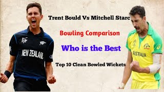 Trent Boult Vs Mitchell Starc Wickets | Top 10 Wickets. | #BoultvsStarc