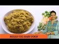 Mixed Veg Baby Food - Mrs Vahchef Mixed Veg Baby Food - Mrs Vahchef