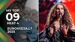 🇱🇹Eurovizija.LT 2025 | MY TOP 9 | HEAT 4 (Lithuania Eurovision 2025)