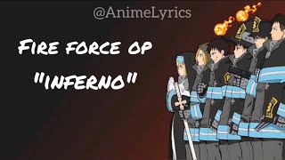 Fire Force OP INFERNO Lyrics
