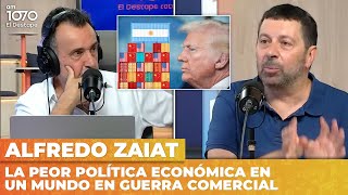 La peor política económica en un mundo en guerra comercial | Alfredo Zaiat con Roberto Navarro