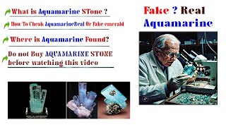 how to check aqumarine is real or fake | What is Aquamarine Stone | Where is Aquamarine Found