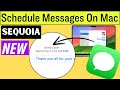 How to Schedule a Text message with Send Later in macOS Sequoia (NEW) in 2025