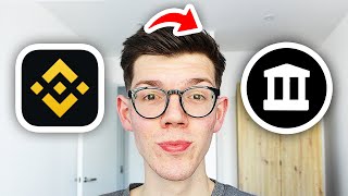 How To Withdraw Money From Binance To Bank Account - Full Guide