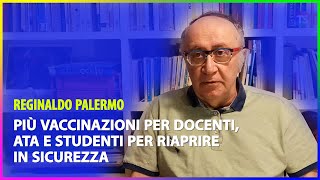 Più vaccinazioni per docenti, Ata e studenti per riaprire in sicurezza