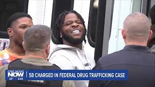 58 Charged in Federal Drug Trafficking Case