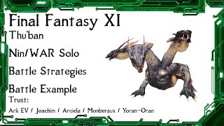 FFXI - Unity Thu' ban Ninja Solo w/ Trust