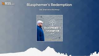 Ep. 3 Blasphemer’s Redemption | The Prophet Elijah \u0026 Parable of the Mustard Seed #christianpodcast