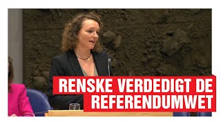 Renske Leijten verdedigt de nieuwe referendumwet | Debat over het bindend correctief referendum