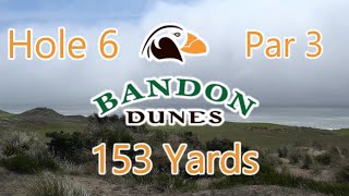 Hole #6 at Bandon Dunes Golf Course | Bandon Dunes Golf Resort | PTSD Awareness | PXG 0211s