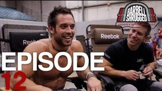 Rich Froning & Dan Bailey, CrossFit Games Central East Regionals, Michelle Kinney - EPISODE 12