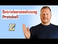 Die wichtigsten Fragen zum Protokoll einer Betriebsratssitzung