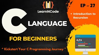 C Programming For Beginners | EP - 27 | LearnNCode