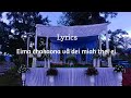 Eima chakaona vâ dei miah thei ei / ECM Assembly Choir/ Lyrics.