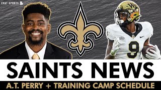 New Orleans Saints Training Camp SLEEPER: A.T. Perry? + Training Camp Schedule News