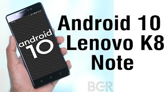 Install Android 10 on Lenovo K8 Note (AOSP GSI Treble ROM) - How to Guide!