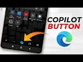 How To Remove the Copilot Button on Microsoft Edge