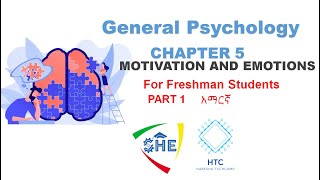MOTIVATION AND EMOTIONS Chapter 5 Part 1 || General Psychology || For Freshman Students