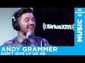 Download Andy Grammer Dont Give Up On Me Live SiriusXM mp3