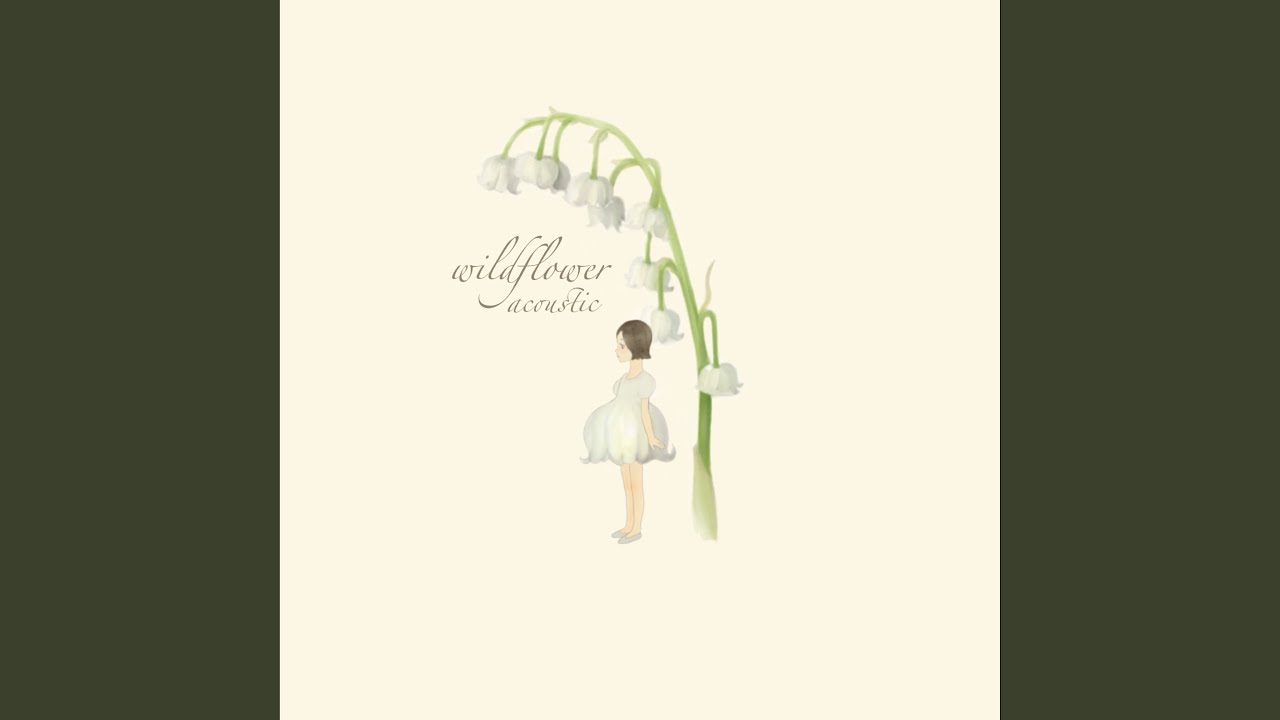 Wildflower Acoustic Yung Kai Song Lyrics Music Videos Concerts